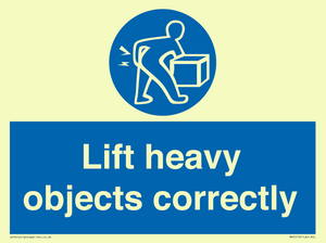 Lift heavy objects correctly